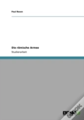Die Romische Armee