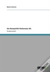 Die Rompolitik Ptolemaios Xii.