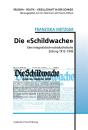 Die  Schildwache  - Eine Integralistisch-Rechtskatholische Zeitung 1912-1945 - Preview