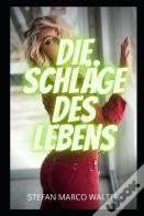 Die Schlage Des Lebens