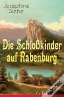 Die Schlo Kinder Auf Rabenburg