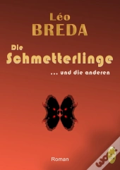 Die Schmetterlinge  Und Die Anderen
