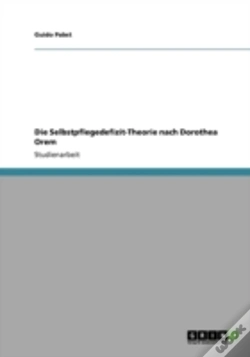 Capa do artigo Die Selbstpflegedefizit-Theorie Nach Dorothea Orem
