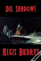 Capa do artigo Die, Shadow!