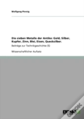 Die Sieben Metalle Der Antike