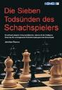 Die Sieben Todsunden Des Schachspielers - Preview