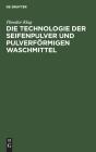 Die Technologie Der Seifenpulver Und Pul - Preview