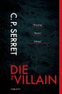 Die The Villain - Preview