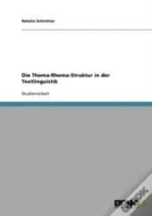 Die Thema-Rhema-Struktur In Der Textlinguistik