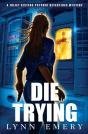 Die Trying - Preview