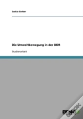 Die Umweltbewegung In Der Ddr