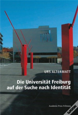 Capa do artigo Die Universitat Freiburg Auf Der Suche Nach Identitat
