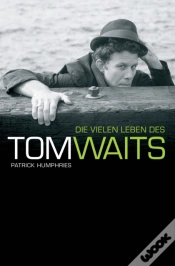 Capa do artigo Die Vielen Leben Des Tom Waits