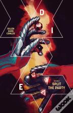 Die Volume 2: Split The Party