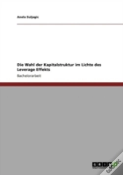 Capa do artigo Die Wahl Der Kapitalstruktur Im Lichte Des Leverage Effekts