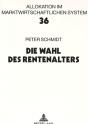 Die Wahl Des Rentenalters - Preview