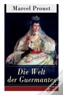 Die Welt Der Guermantes