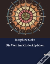 Capa do artigo Die Welt Im Kinderk Pfchen