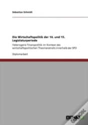 Capa do artigo Die Wirtschaftspolitik Der 14. Und 15. Legislaturperiode