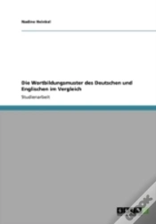 Capa do artigo Die Wortbildungsmuster Des Deutschen Und Englischen Im Vergleich