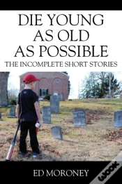 Capa do artigo Die Young As Old As Possible