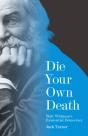 Die Your Own Death - Preview
