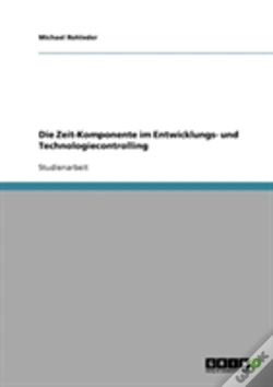 Capa do artigo Die Zeit-Komponente Im Entwicklungs- Und Technologiecontrolling