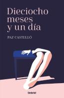 Dieciocho Meses Y Un Día