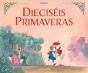 Dieciseis Primaveras - Preview