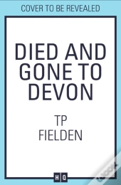 Died And Gone To Devon
