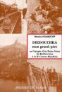 Diedouchka, Mon Grand-Père - Preview