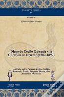 Diego De Coello Quesada Y La Cuestion De Oriente (1882-1897)