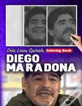 Diego Maradona Dots Lines Spirals Coloring Book