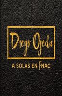 Diego Ojeda - A Solas En Fnac