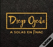 Capa do artigo Diego Ojeda - A Solas En Fnac