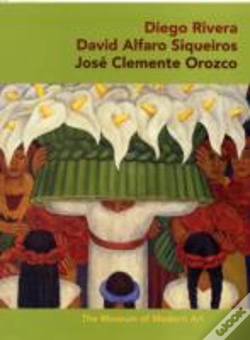 Capa do artigo Diego Rivera Â· David Alfaro Sigueiros Â· Jose Clemente Orozco