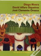 Capa do artigo Diego Rivera Â· David Alfaro Sigueiros Â· Jose Clemente Orozco