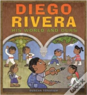 Capa do artigo Diego Rivera: His World And Ours
