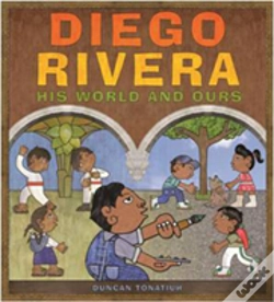 Capa do artigo Diego Rivera: His World And Ours