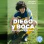 Diego Y Boca - Preview