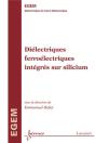 Diélectriques Ferroélectriques Intégrés Sur Silicium - Preview