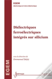 Diélectriques Ferroélectriques Intégrés Sur Silicium