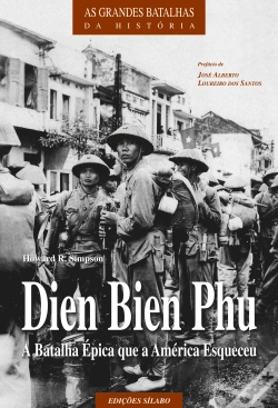 Capa do artigo Dien Bien Phu - A Batalha Épica que a América Esqueceu