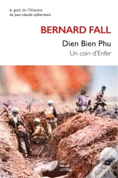 Dien Bien Phu - Un Coin D'Enfer