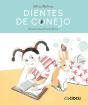 Dientes De Conejo - Preview