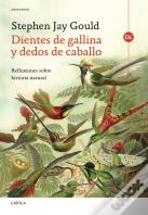 Dientes De Gallina Y Dedos De Caballo