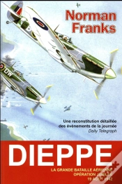 Capa do artigo Dieppe La Grande Bataille Aerienne Operation Jubile 19-08-42