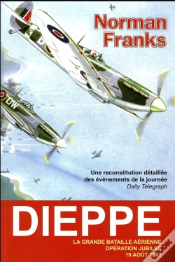 Capa do artigo Dieppe La Grande Bataille Aerienne Operation Jubile 19-08-42