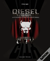 Capa do artigo Diesel City ; La Fiction Révèle Les Vérités Que La Réalite Dissimule