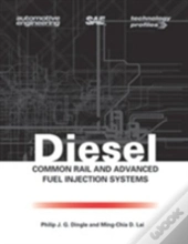 Diesel Common Rail And Advanced Fuel Injection Systems